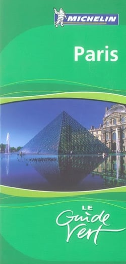 Le guide vert Tome 19 : PARIS