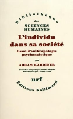 L'individu dans sa société - essai d'anthropologie psychanalytique