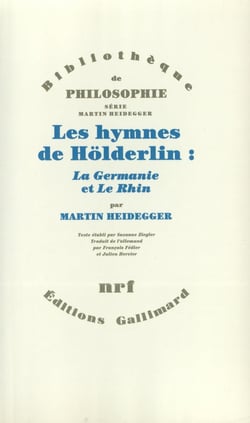 Les Hymnes de Holderlin : «La Germanie» et «Le Rhin»