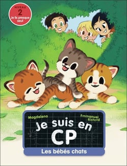 Je suis en CP Tome 44 : Les bébés chats