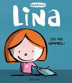 Lina Tome 2 : j'ai pas sommeil !