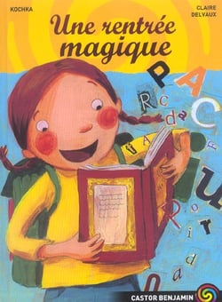 Rentree magique (une)