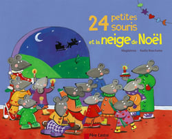 24 petites souris et la neige de noel