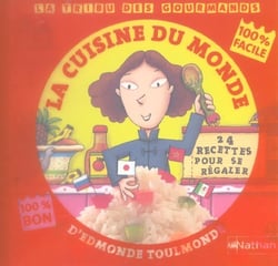 La cuisine du monde d'edmonde toulmonde