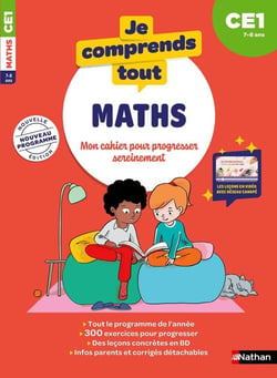 Je comprends tout : Mathématiques - CE1 (édition 2025)