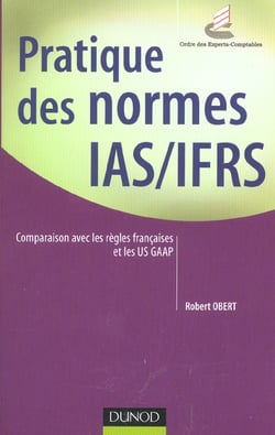 Pratique des normes comptables internationales - ias-frs