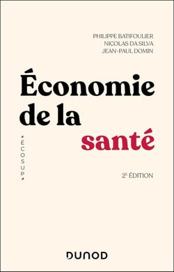 Economie de la santé - 2e éd.