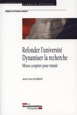 Refonder l'université - dynamiser la recherche - mieux coopérer pour réussir