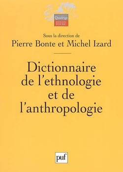 Dictionnaire de l'ethnologie et de l'anthropologie