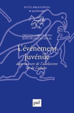 L'évènement juvénile dans la cure de l'adolescent et de l'adulte