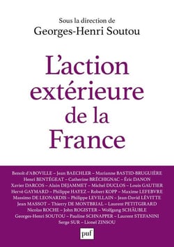 L'action extérieure de la France - entre ambition et réalisme