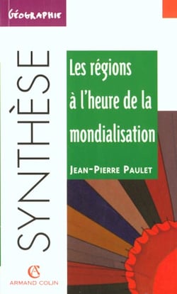 Les regions a l'heure de la mondialisation