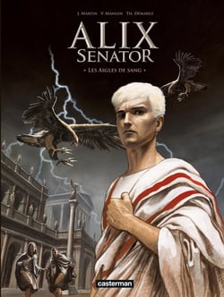 Alix Senator Tome 1 : les aigles de sang