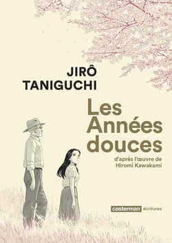 Les années douces : Intégrale Tomes 1 et 2