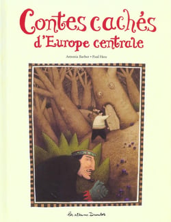 Contes caches d'europe centrale