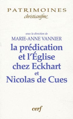 La Prédication et l'Église chez Maître Eckhart et Nicolas de Cues