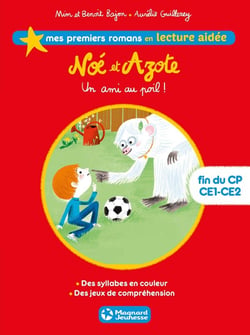 Noé et Azote Tome 1 : un ami au poil !