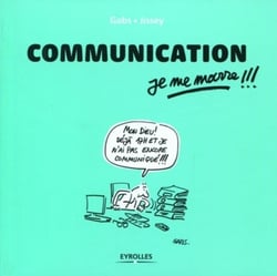 Communication, je me marre !!!