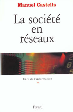 La societe en reseaux