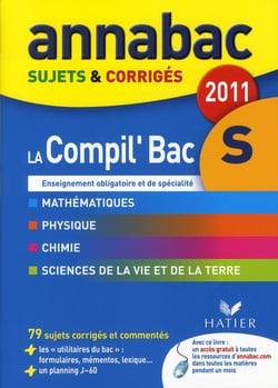 Annabac sujets & corrigés - compilation bac s (édition 2010)