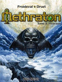 Méthraton Tome 3 - pharaon