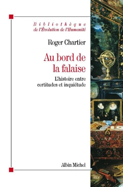 Au bord de la falaise : L'histoire entre certitudes et inquiétude