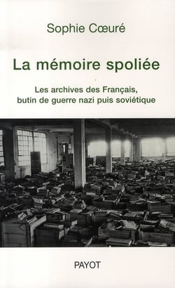 La mémoire spoliée