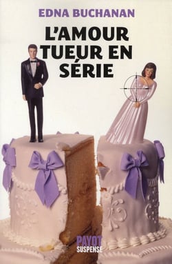 L'amour tueur en série