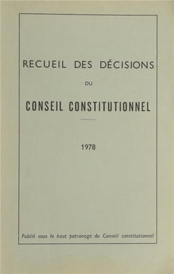 Recueil des décisions du conseil constitutionnel (édition 1978)