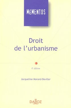 Droit de l'urbanisme (6e edition)