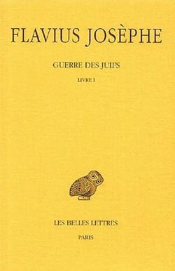 Guerre des juifs Tome 1