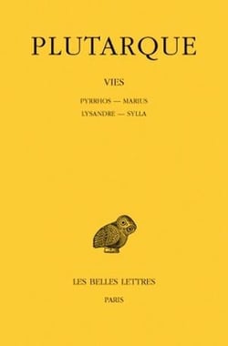 Vies Tome 6 - Pyrrhos, Marius, Lysandre, sylla