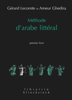 Méthode d'arabe littéral Tome 1