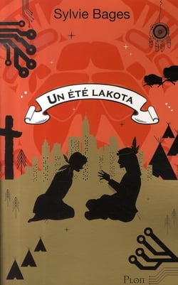 Un été lakota