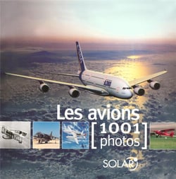 Les avions en 1001 photos