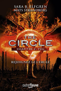 The circle Tome 2 : feu