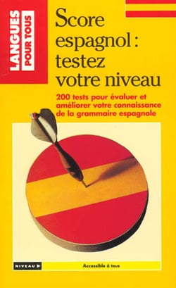 Score espagnol 200 tests
