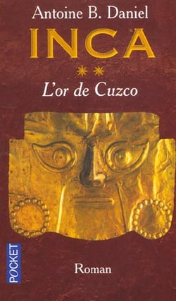 Inca - tome 2 l'or de cuzco