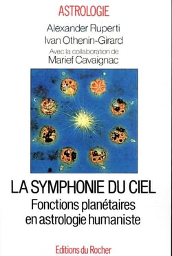La symphonie du ciel - fonctions planétaires astro humaniste