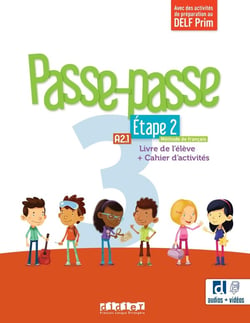 Passe-passe 3 : FLE - Étape 2 - A2.1 - Livre de l'élève + Cahier d'activités + didierfle.app