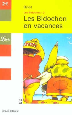 Les Bidochon Tome 2 : en vacances