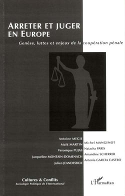 REVUE CULTURES & CONFLITS n.62 : arrêter et juger en Europe
