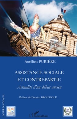 Assistance sociale et contrepartie - actualité d'un débat ancien