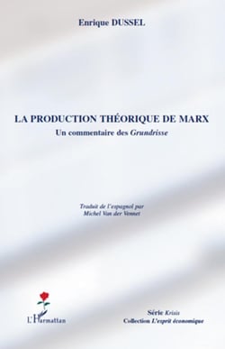 Production théorique de Marx - un commentaire des grundisse