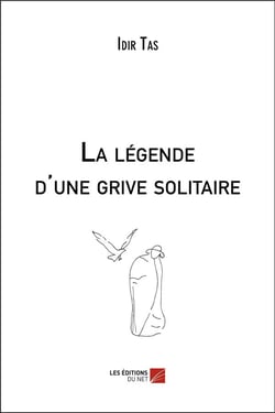 La légende d'une grive solitaire