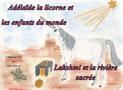 Adélaïde la licorne et les enfants du monde - lakshmi et la rivière sacrée