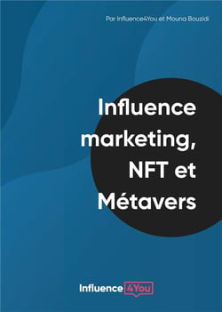 Influence marketing, nft et metavers