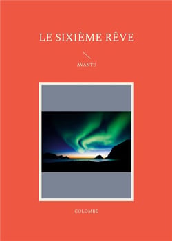 Le sixieme reve - avanti!