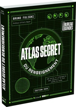 Atlas secret du renseignement : 130 cartes et infographies pour découvrir la face cachée du monde (édition 2026)