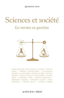 Sciences et societe, les normes en question